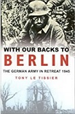 With Our Backs to Berlin
