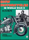  BMW Motorcycles in World War II: R12/R75